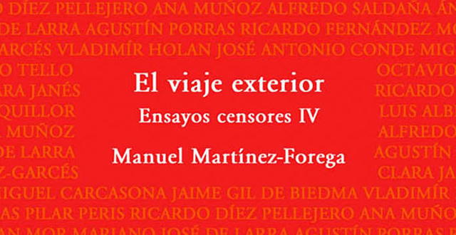Manuel Martínez-Forega presenta El viaje exterior